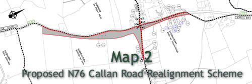 map 2 Proposed N76 Callan Road Realignment Scheme